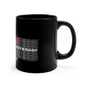 Greater than Yesterday Coffee Mug